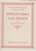 Gajdos Gusztáv - Kempelen Farkas / Ganz Ábrahám