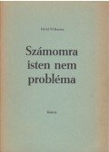 Wilkerson, David - Számomra Isten nem probléma