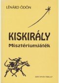 Lénárd Ödön - Kiskirály