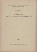 H. Tóth Imre - Bevezetés a szláv nyelvtudományba