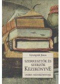 Gyurgyák János - Szerkesztők és szerzők kézikönyve