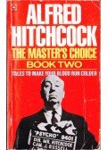 Hitchcock, Alfred - The Master's Choice Book 2