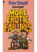Kinnell, Peter - More Erotic Failures