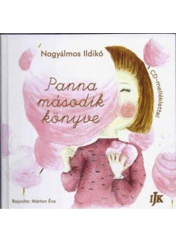 Nagyálmos Ildikó - Panna második könyve - CD Melléklettel, null 2013 antikvár könyv