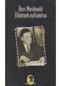 Ross MacDONALD - Eltűntnek nyilvánítva