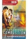 Hutchinson, Bobby - Spontaneous Combustion