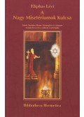 Eliphas Lévi - A Nagy Misztériumok Kulcsa