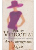 Penny Vincenzi - An Outrageous Affair
