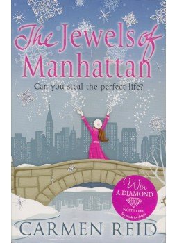 Reid, Carmen - The Jewels of Manhattan Reid, Carmen - The Jewels of Manhattan, London 2011 antikvár könyv