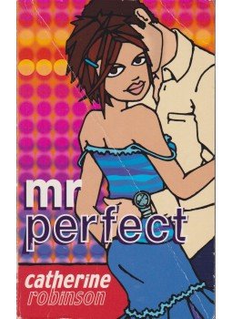 Robinson, Catherine - Mr Perfect Robinson, Catherine - Mr Perfect, London 2003 antikvár könyv