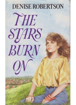 Robertson, Denise - The Stars Burn On, London 1991 antikvár könyv