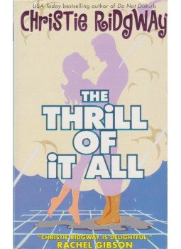 Ridgway, Christie - The Thrill of It All, London 2005 antikvár könyv