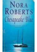 Nora Roberts - Chesapeake Blue