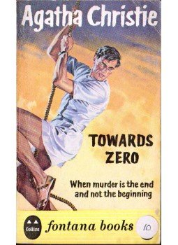 Agatha Christie - Towards Zero Agatha Christie - Towards Zero, 1961 antikvár könyv