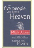 Mitch Albom - The Five People You Meet in Heaven