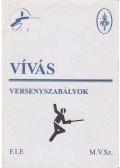 Mészáros József,Székely Tibor - Vívás versenyszabályok