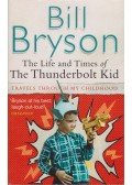 Bill Bryson - The Life and Times of The Thunderbolt Kid