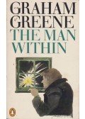 Graham Greene - The Man Within