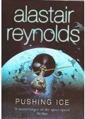 Alastair Reynolds - Pushing Ice