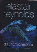 Alastair Reynolds - Galactic North