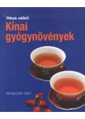 Penelope Ody - Kínai gyógynövények
