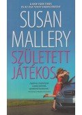 Susan Mallery - Született játékos