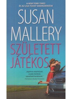 Susan Mallery - Született játékos Susan Mallery - Született játékos, Budapest 2016 antikvár könyv