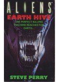 Perry, Steve - Aliens - Earth Hive