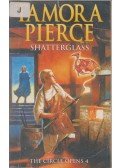 Pierce, Tamora - Shatterglass