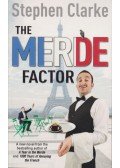 Clarke, Stephen - The Merde Factor
