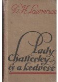 LAWRENCE, D.H. - Lady Chatterley és a kedvese