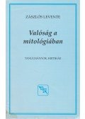 Zászlós Levente - Valóság a mitológiában