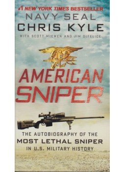 DeFelice, Jim, Chris Kyle, Scott McEwen - American Sniper DeFelice, Jim, Chris Kyle, Scott McEwen - American Sniper, New York 2013 antikvár könyv