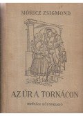 Móricz Zsigmond - Az úr a tornácon