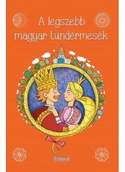 Lengyel Orsolya - A legszebb magyar tündérmesék Lengyel Orsolya - A legszebb magyar tündérmesék, null 2016 antikvár könyv