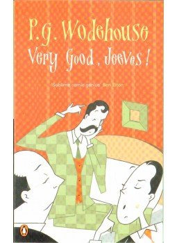 P. G. Wodehouse - Very Good, Jeeves P. G. Wodehouse - Very Good, Jeeves, 0 antikvár könyv