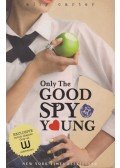 Carter, Ally - Only the Good Spy Young