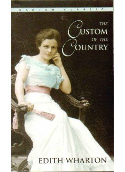 Wharton, Edith - The Custom of the Country Wharton, Edith - The Custom of the Country, 2008 antikvár könyv
