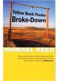Reed, Ishmael - Yellow Back Radio Broke-Down