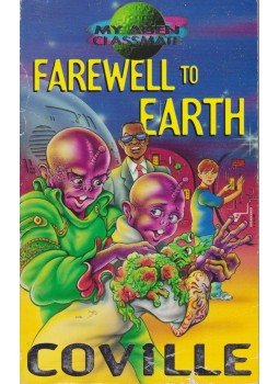 COVILLE, BRUCE - Farewell to Earth COVILLE, BRUCE - Farewell to Earth, London 2001 antikvár könyv
