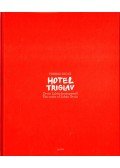 Farkas Zsolt - Hotel Triglav