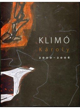 Hajdu István, Tolnay Alexander - Klimó Károly 2000-2006 (dedikált) Hajdu István, Tolnay Alexander - Klimó Károly 2000-2006 (dedikált), 2006 antikvár könyv