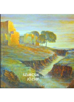 Sárvári Zita - Szurcsik József: Arcadia Sárvári Zita - Szurcsik József: Arcadia, 2008 antikvár könyv