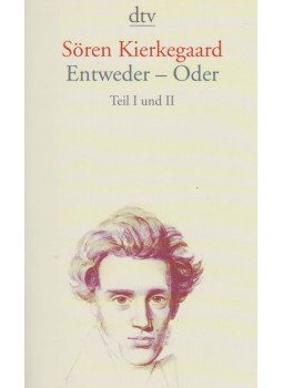 Kierkegaard, Sören - Entweder - Oder Kierkegaard, Sören - Entweder - Oder, München 2014 antikvár könyv