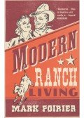 Poirier, Mark - Modern Ranch Living