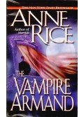 Anne Rice - The Vampire Armand