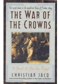 Christian Jacq - The War of the Crowns