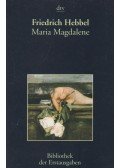 Hebbel, Friedrich - Maria Magdalene