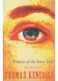 Thomas Keneally - Woman of the Inner Sea