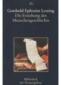 Lessing, Gotthold Ephraim - Die Erziehung des Menschengeschlechts